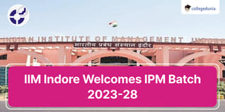 IIM Indore Welcomes IPM Batch of 2023 with New Dreams & Hopes; Check Details Here